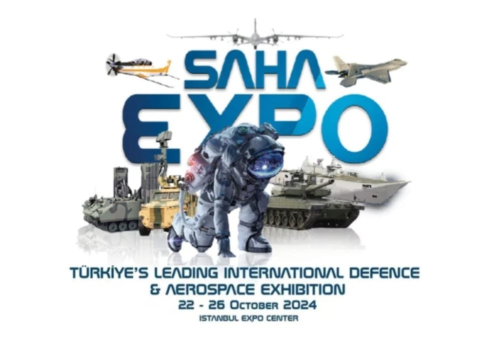 SAHA EXPO 2024: International Defense and Aerospace Exhibition Set to Begin in Istanbul